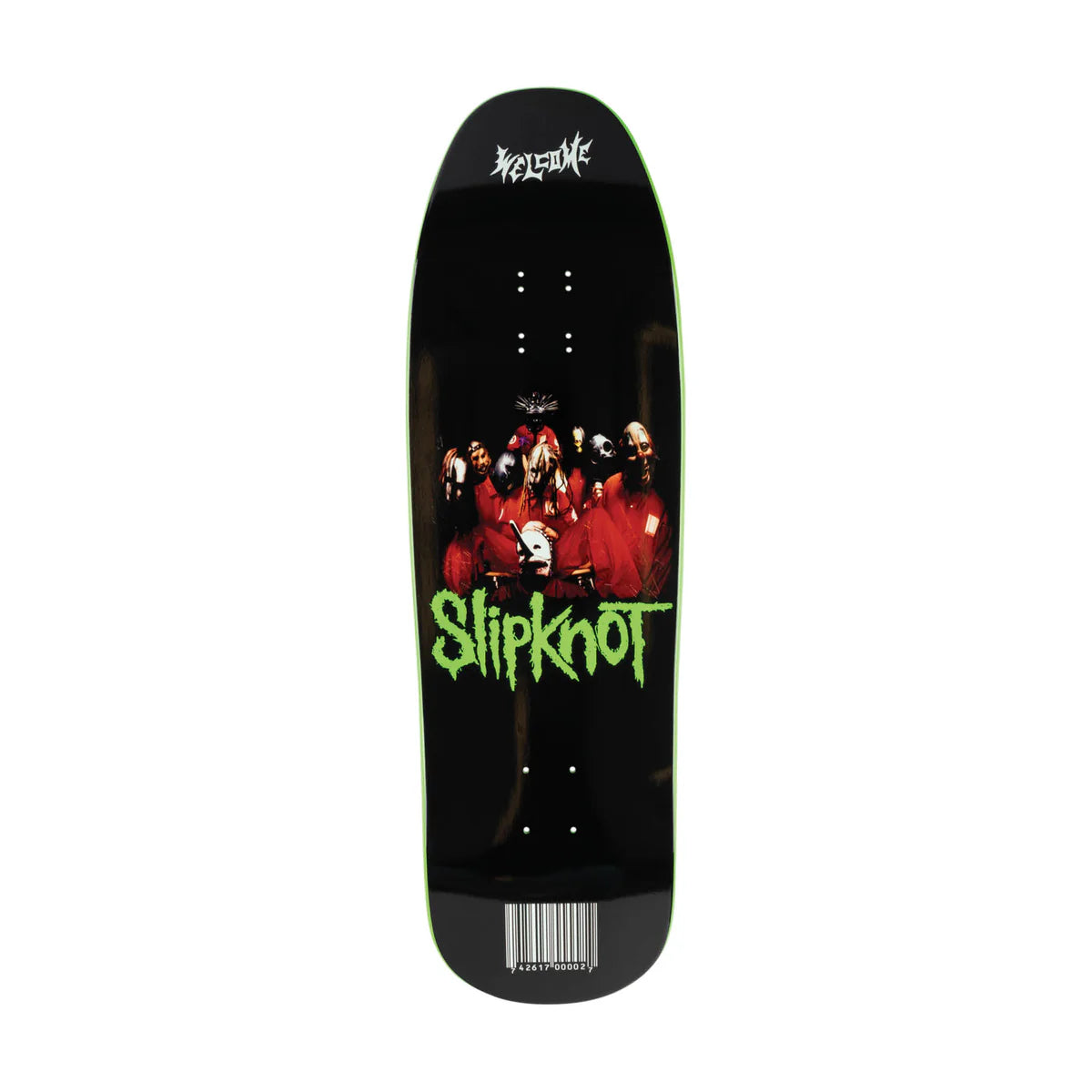 WELCOME X SLIPKNOT 9.67 SELF-TITLED SKATEBOARD DECK BLACK / GREEN DIP